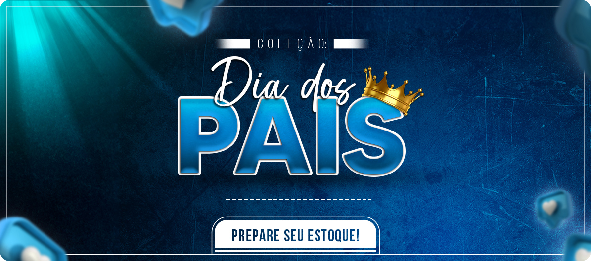Dia dos pais - Atacado