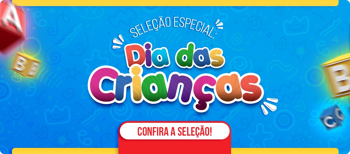 Seleção - Dia das crianças - Atacado