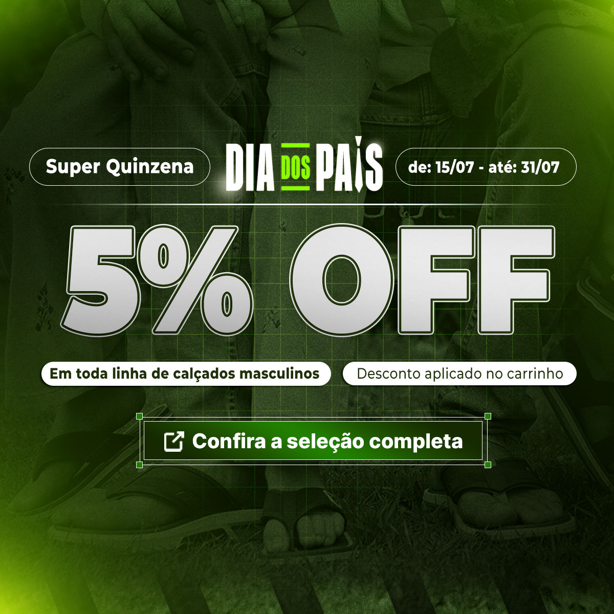 Dia dos Pais - ATACADO