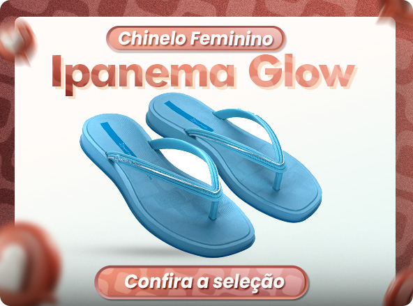 Chinelo Ipanema Glow - Atacado